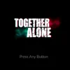 Bismii - Together Alone Original Game Soundtrack - EP